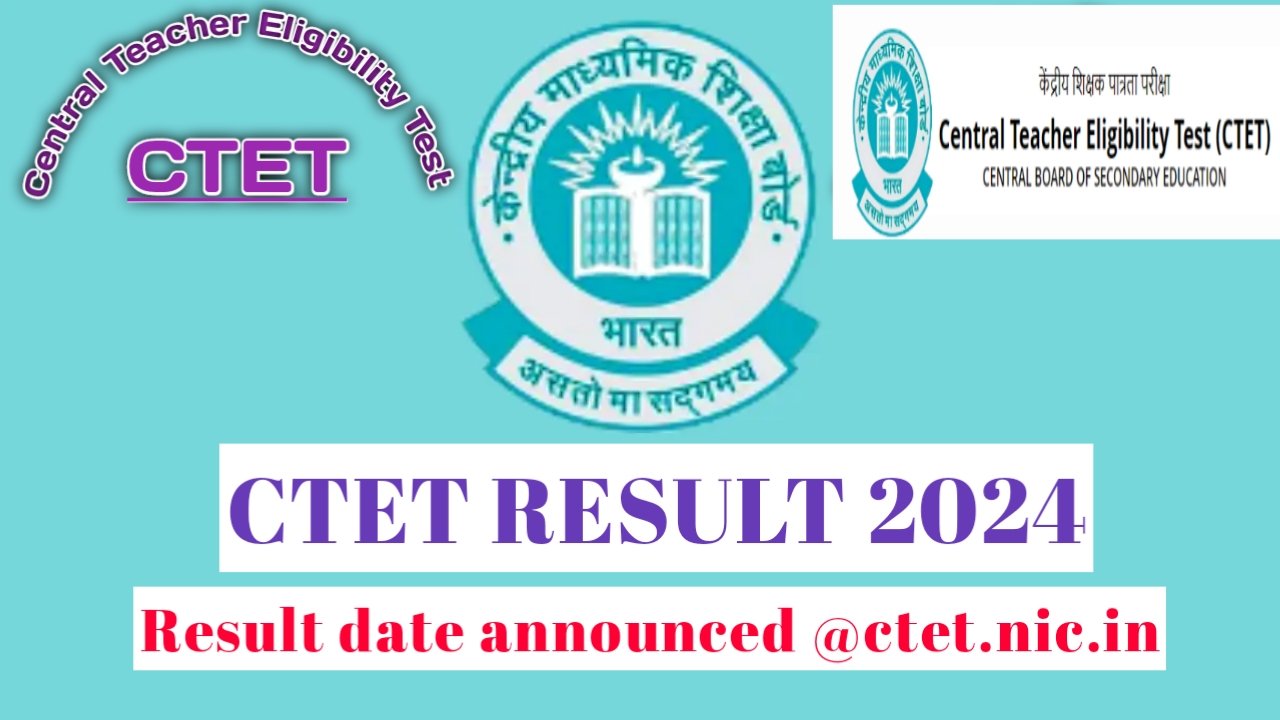 CTET RESULT 2024